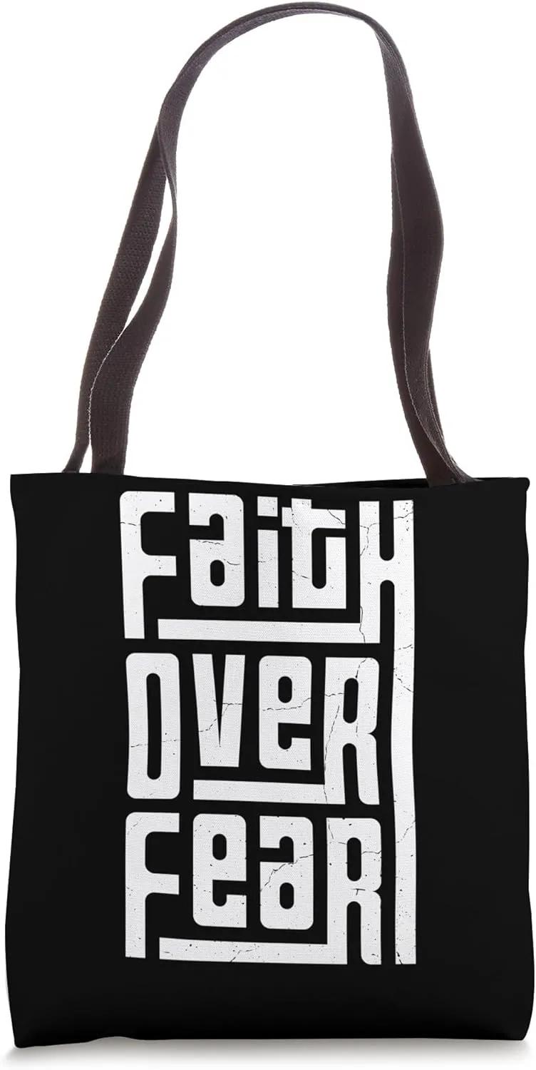 Faith Over Fear Jesus God Christian Men Women Teens Boy Girl Tote Bag
