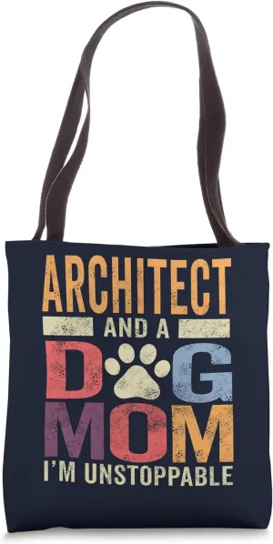 Funny Architect Dog Mom Architect And A Dog Mom Pet Lover Tote Bag