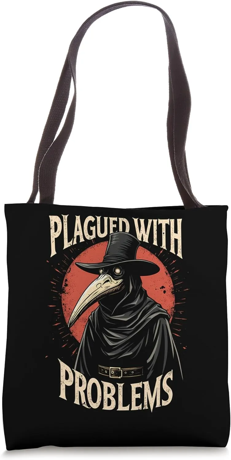 Vintage Plagued with Problems Funny Plague Doctor Saying Tote Bag
